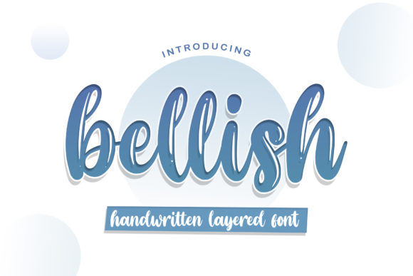 Enhance Your Brand with Bellish: A Versatile Handwritten Font
