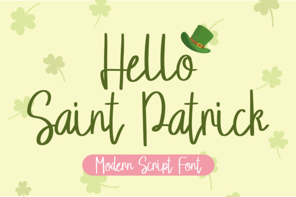 Hello Saint Patrick: A Charming Script Font for Makers